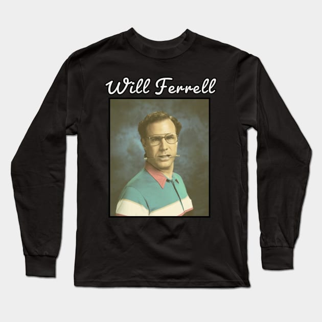 Will Ferrell \ 1967 Long Sleeve T-Shirt by DirtyChais